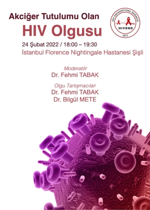 Akciğer Tutulumu Olan HIV Olgusu - 24 Şubat 2022